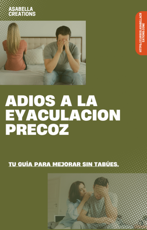 Adiós a la Eyaculación Precoz